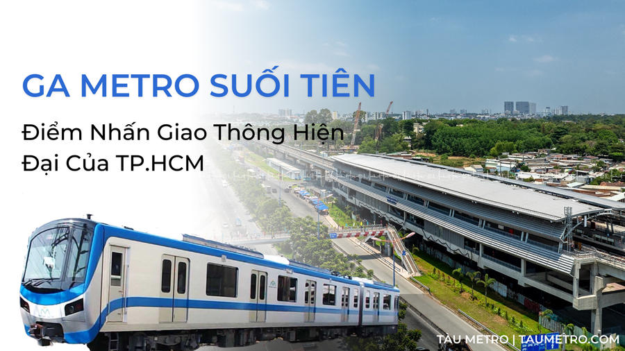 Metro Ben Thanh Suoi Tien