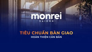 tieu chuan ban giao can ho monrei saigon