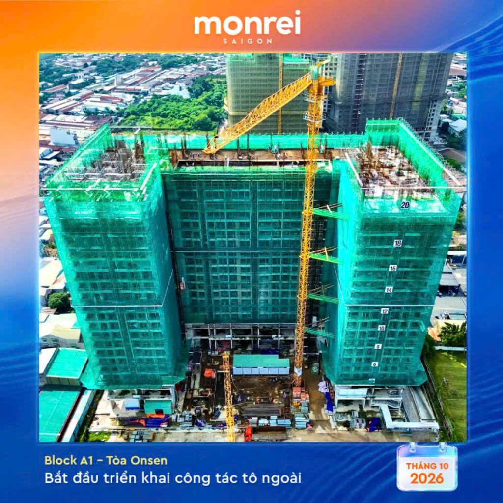 Tien do Monrei Saigon thang 10 2026
