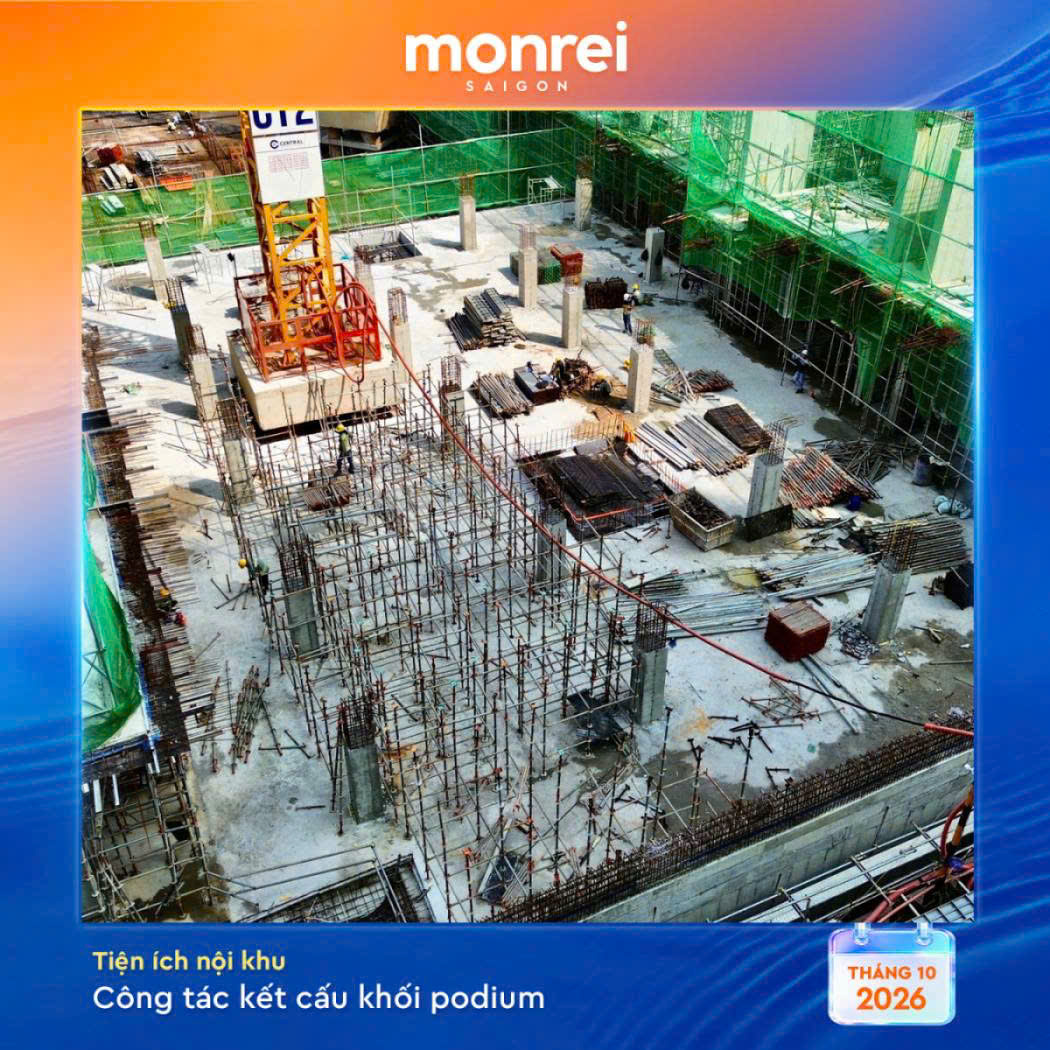 Tien do Monrei Saigon thang 10 2026