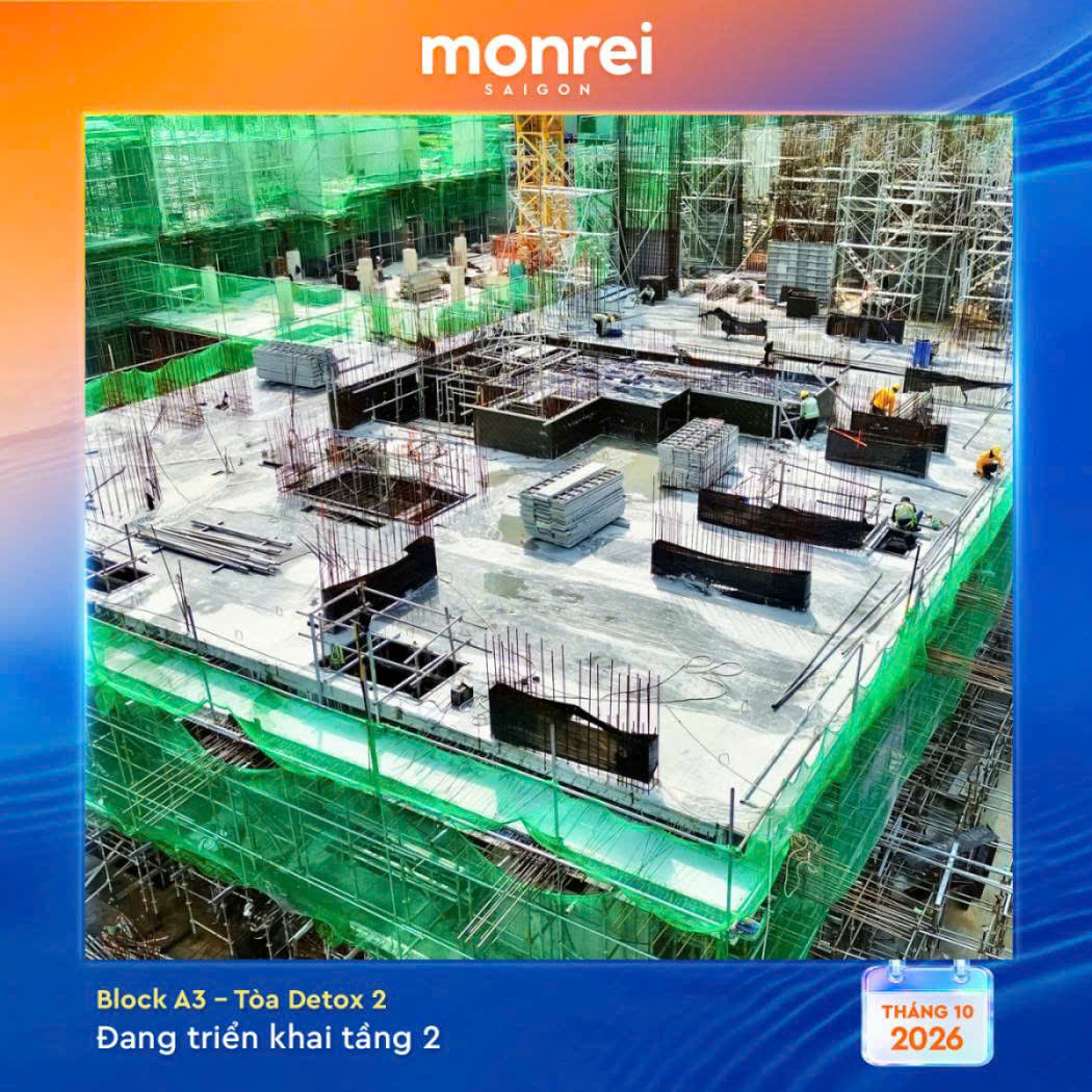 Tien do Monrei Saigon thang 10 2026