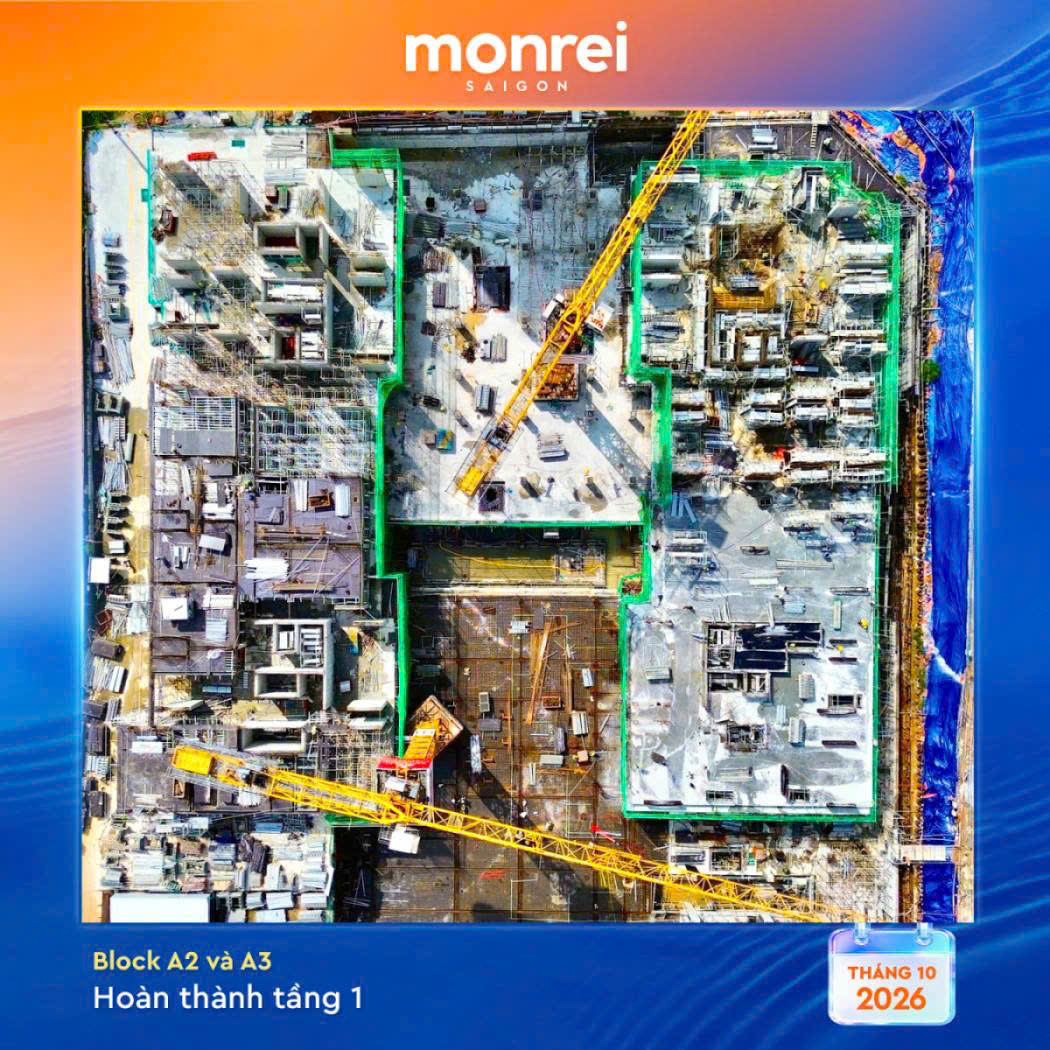 Tien do Monrei Saigon thang 10 2026