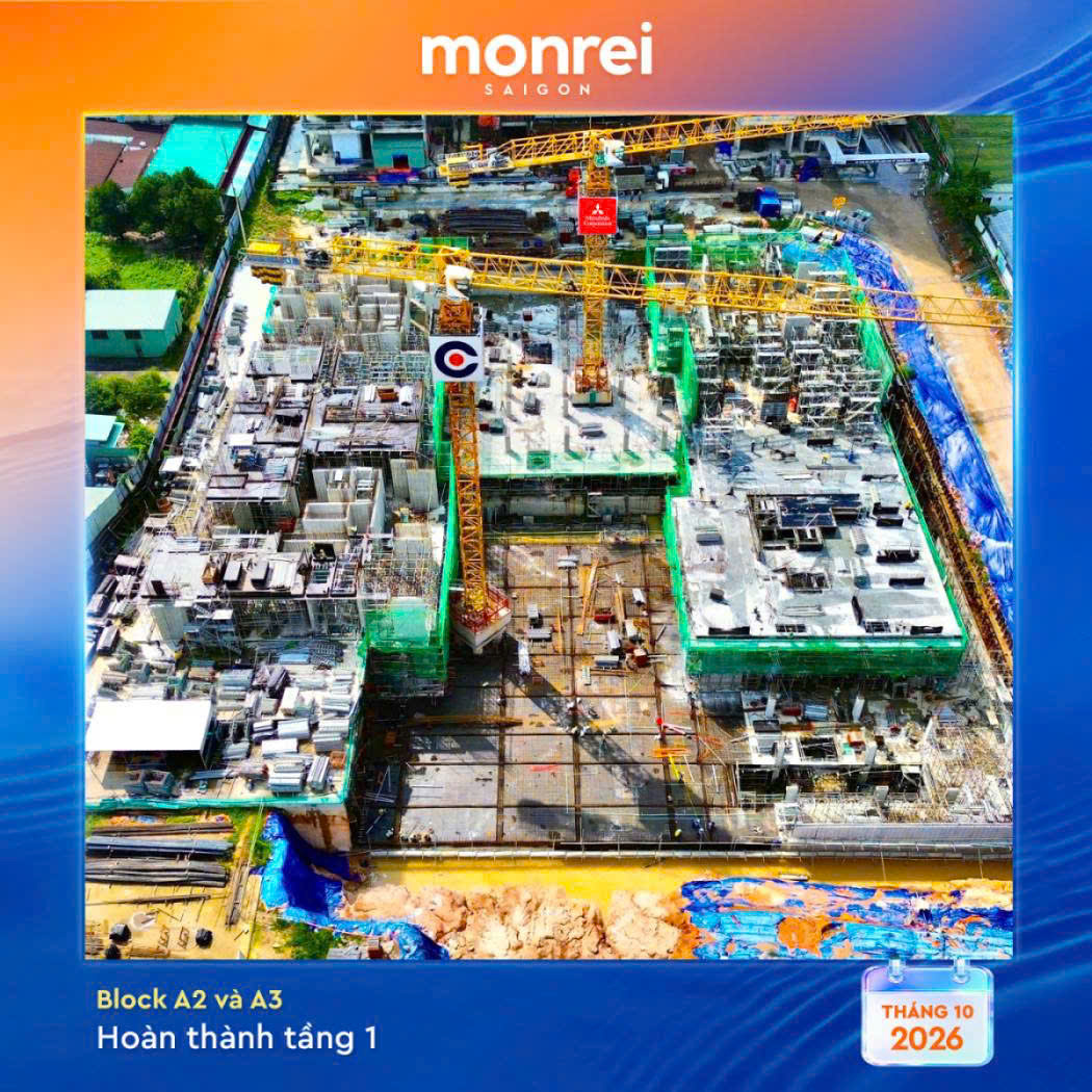 Tien do Monrei Saigon thang 10 2026