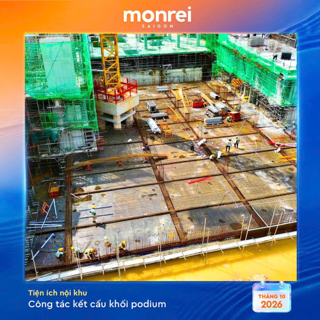 Tien do Monrei Saigon thang 10 2026